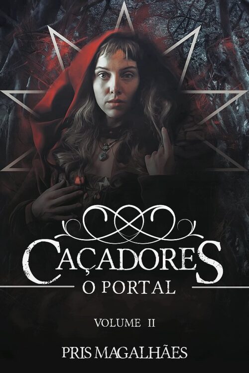 Caçadores - O Portal - Volume 2