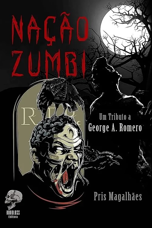 Nação Zumbi : Uma Antologia de Contos - Pris Magalhães